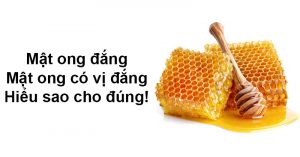Mật ong đắng Mật ong có vị đắng